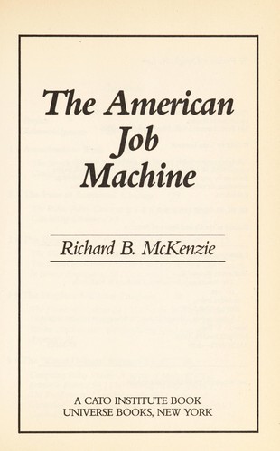 Cover for The American job machine