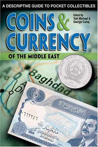 Cover for Coins & Currency Of The Middle East