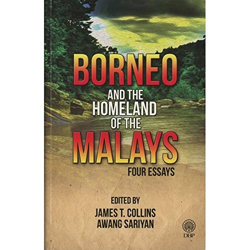 Cover for Borneo and the homeland of the Malays