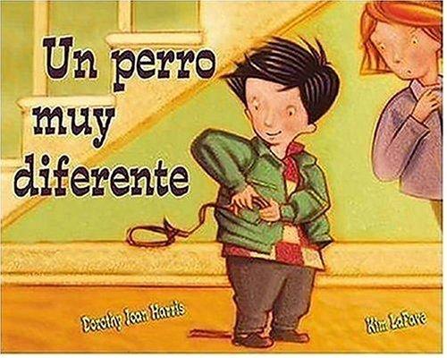 Cover for Un Perro Muy Diferente / A Very Unusual Dog