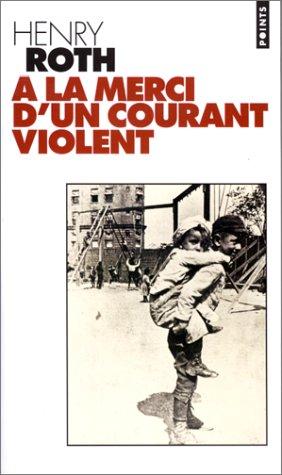 Cover for A la merci d'un courant violent