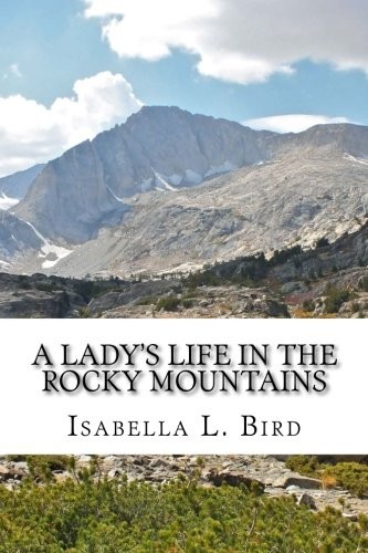 Cover for A Lady's Life in the Rocky Mountains