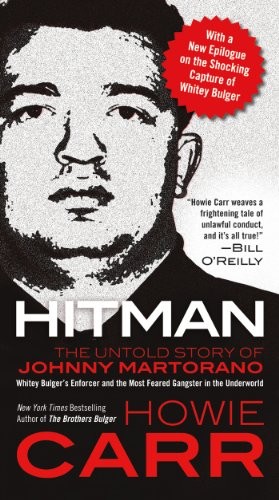 Cover for Hitman : The Untold Story of Johnny Martorano