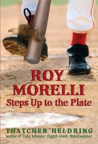Cover for Roy Morelli Steps Up to the Plate