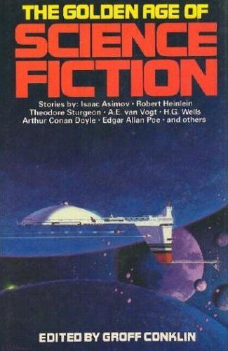 Cover for The Golden Age of Science Fiction