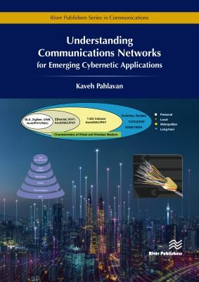 Cover for Understanding Communications Networks for Emerging Cybernetics Applications