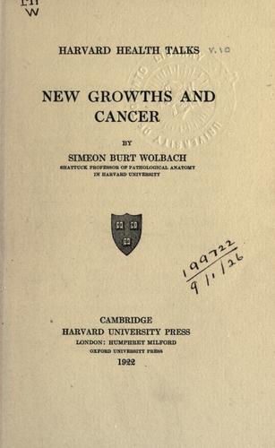 Cover for New growths and cancer.