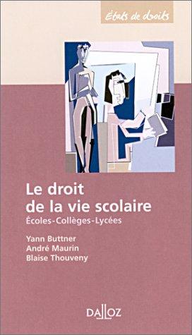Cover for Le droit de la vie scolaire