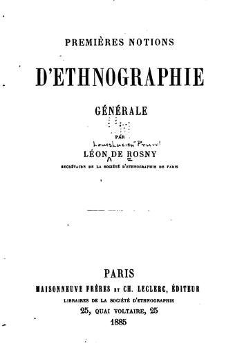 Cover for Premières notions d'ethnographie générale, par Léon de Rosny ...