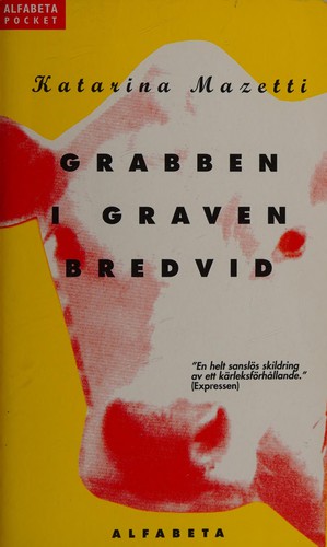 Cover for Grabben I Graven Bredvid