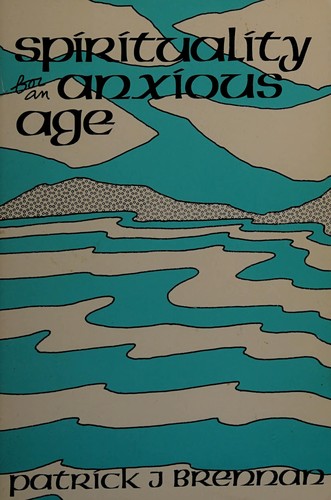 Cover for Spirituality for an anxious age