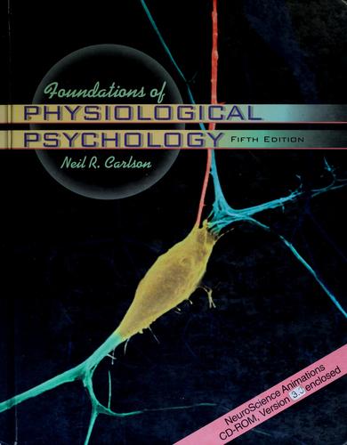 Cover for Foundations of physiological psychology