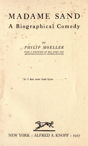 Cover for Madame Sand; a biographical comedy