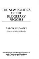 Cover for The new politics of the budgetary process