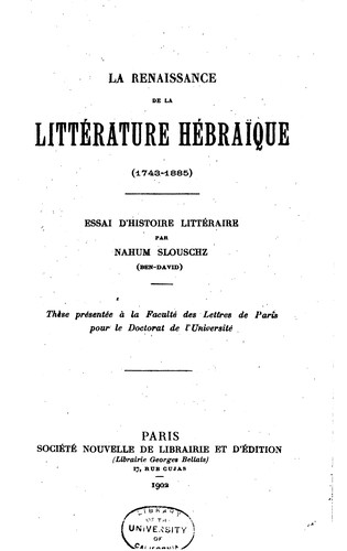 Cover for La renaissance de la littérature hébraïque (1743-1885): essai d'histoire ...