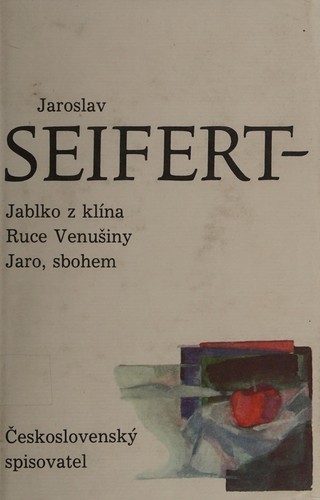 Cover for Jablko z klína ; Ruce Venušiny ; Jaro, sbohem