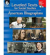 Cover for Leveled Texts for Social Studies: American Biographies