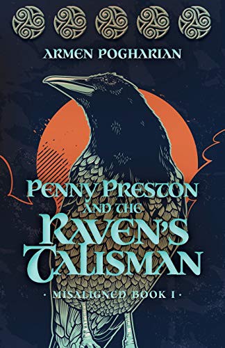 Cover for Penny Preston and the Raven's Talisman