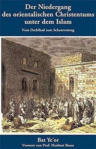 Cover for Der Niedergang des orientalischen Christentums unter dem Islam
