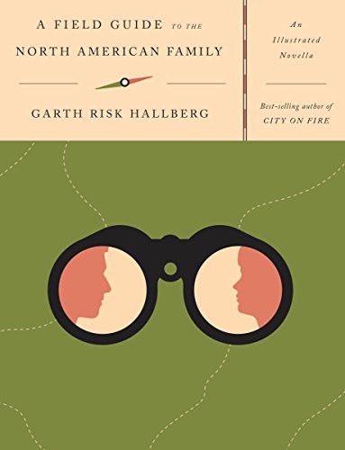 Cover for A Field Guide to the North American Family