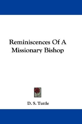 Cover for Reminiscences Of A Missionary Bishop