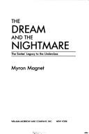 Cover for The dream and the nightmare
