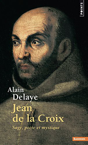 Cover for Jean de La Croix. Sage, Po'te Et Mystique