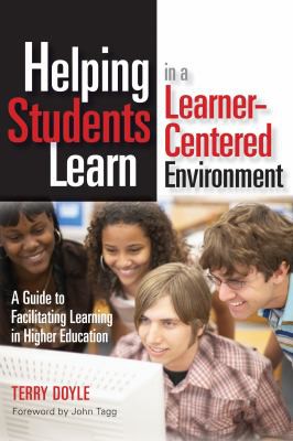 Cover for Helping Students Learn in a Learner-Centered Environment