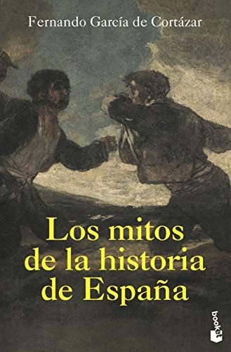 Cover for Los mitos de la Historia de España