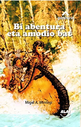Cover for Bi abentura eta amodio bat