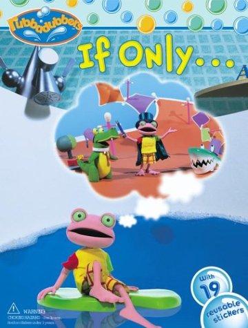 Cover for If Only . . . (Rubbadubbers) (Rubbadubbers)