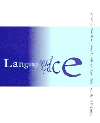 Cover for Language and Space (Language, Speech, and Communication)