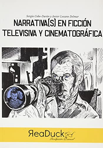 Cover for Narrativa en ficción televisiva y cinematográfica