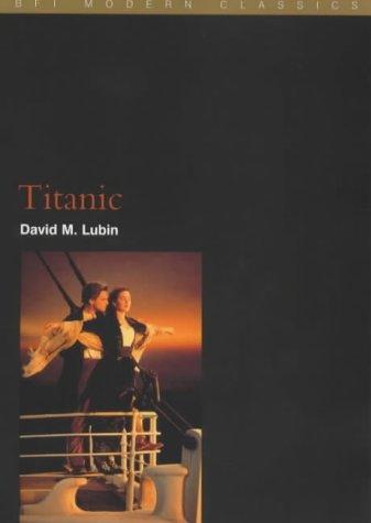 Cover for Titanic (BFI Modern Classics)