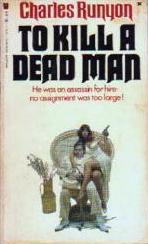 Cover for To Kill a Dead Man