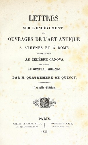 Cover for Lettres sur l'enlèvement des ouvrages de l'art antique à Athenes et à Rome ...