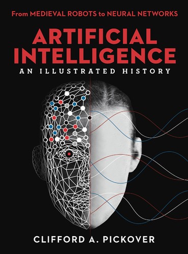 Cover for Artificial Intelligence : an Illustrated History