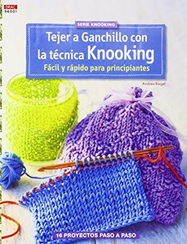 Cover for Tejer ganchillo con la técnica Knooking