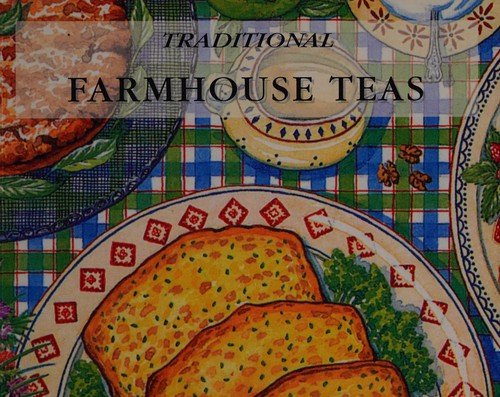Cover for Traditional Farmhouse Tea