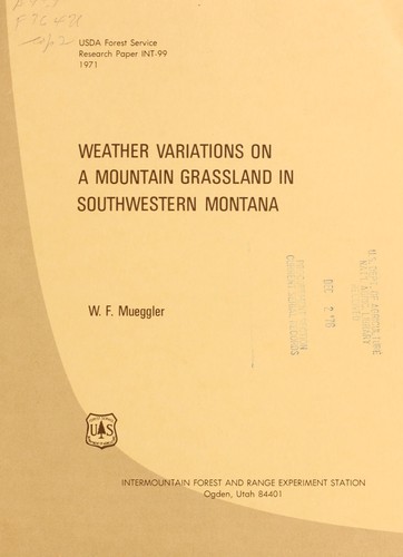 Cover for Weather variations on a mountain grassland in southwestern Montana