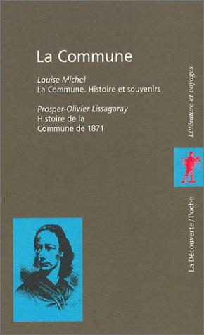 Cover for Coffret "la commune". la commune, histoire et souvenirs - histoire de la commune de 1871 (2 vol.)