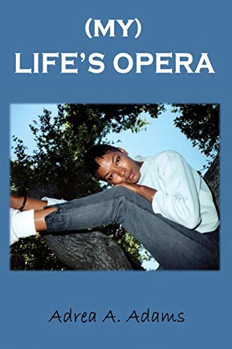 Cover for My Life's Opera