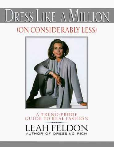 Cover for Dress like a million (on considerably less)