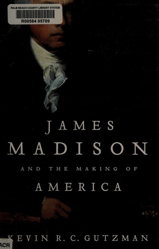 Cover for James Madison and the making of America