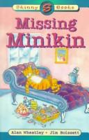 Cover for Missing Minikin (Skinny Books)
