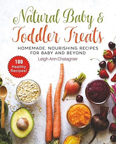 Cover for Natural Baby & Toddler Treats