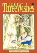 Cover for The Three Wishes