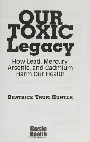 Cover for Our toxic legacy