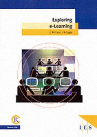 Cover for Exploring E-learning (IES Reports)