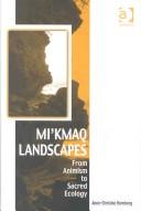 Cover for Mi'kmaq landscapes
